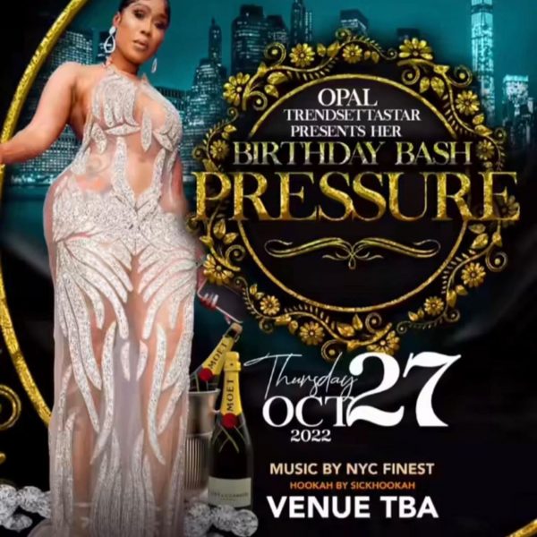 OPAL TRENDSETTA BIRTHDAY BASH OCTOBER 27,2022